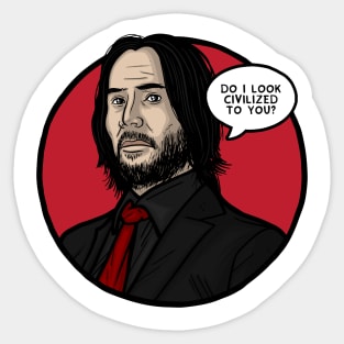 John Wick (Civilized) Sticker